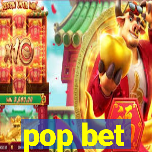 pop bet